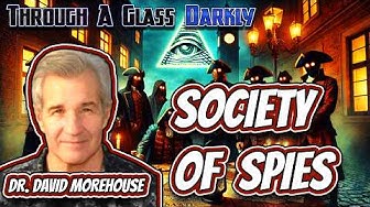A Society Bound by Secrets | Dr. David Morehouse | Episode 345 & 346