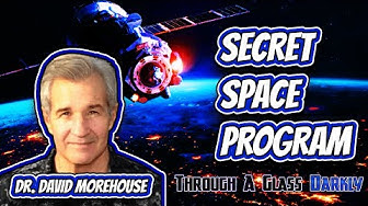 The Secret History of the Pentagon’s Space Program with Dr. David Morehouse (Episode 193)